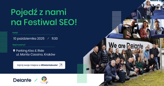 Delante rusza do Katowic – jedź z nami na Festiwal SEO 2025!