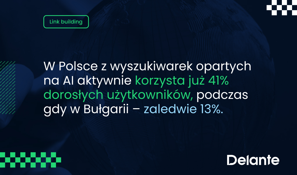 Link Building w Erze AI 41% dorosłych korzysta z wyszukiwarek AI
