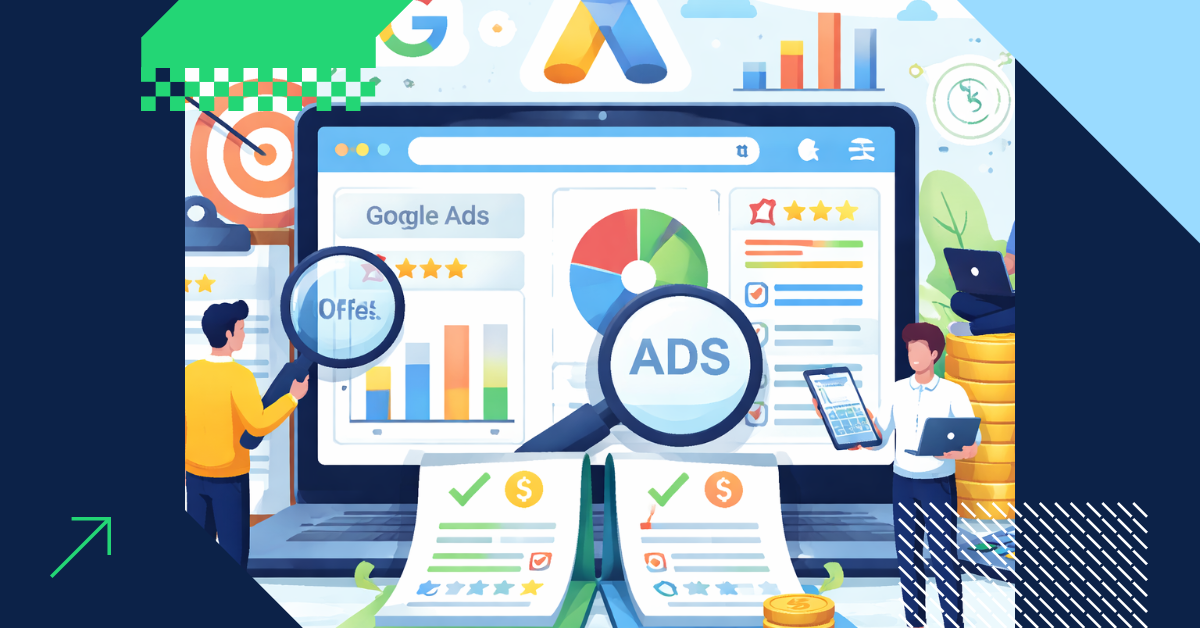 Jak porównywać oferty Google Ads? 6 elementów, które realnie wpływają na wynik